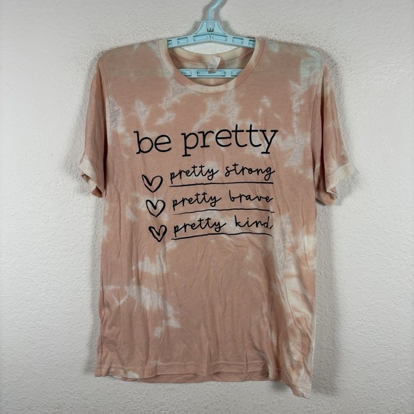 The Unbranded Brand Tops - Be Pretty Womens Shirt Top M Medium Short Sleeve Graphic Crew Pilling Good